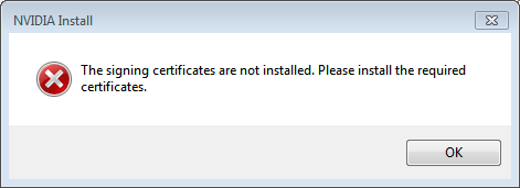The signing certificates are not installed Win7 NVIDIA